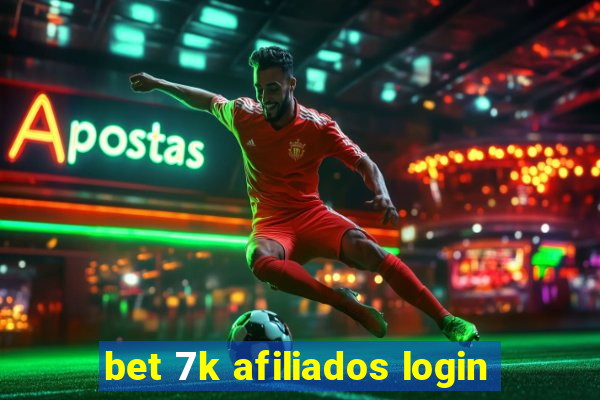 bet 7k afiliados login